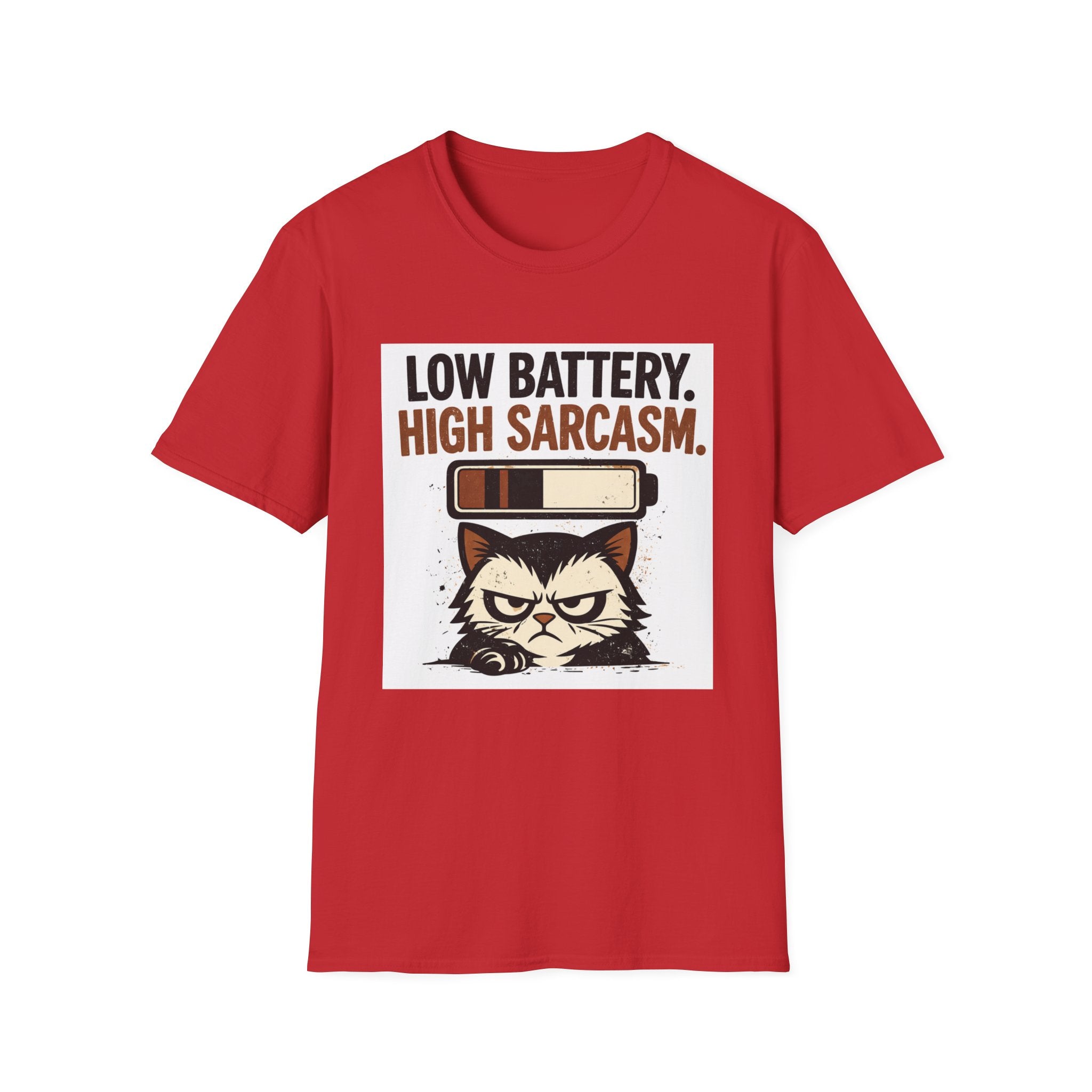 Low Battery, High Sarcasm T-Shirt