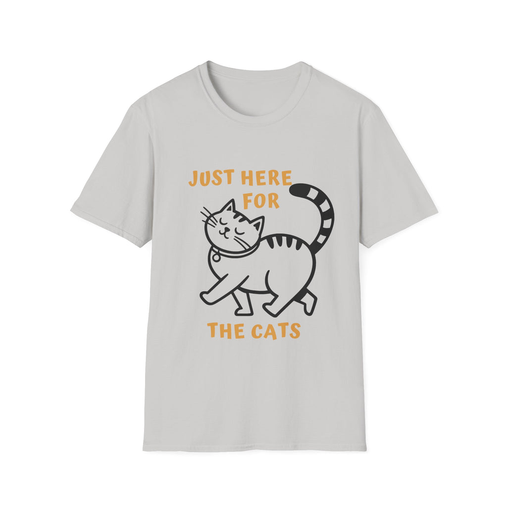 Just here for the Cats T-Shirt