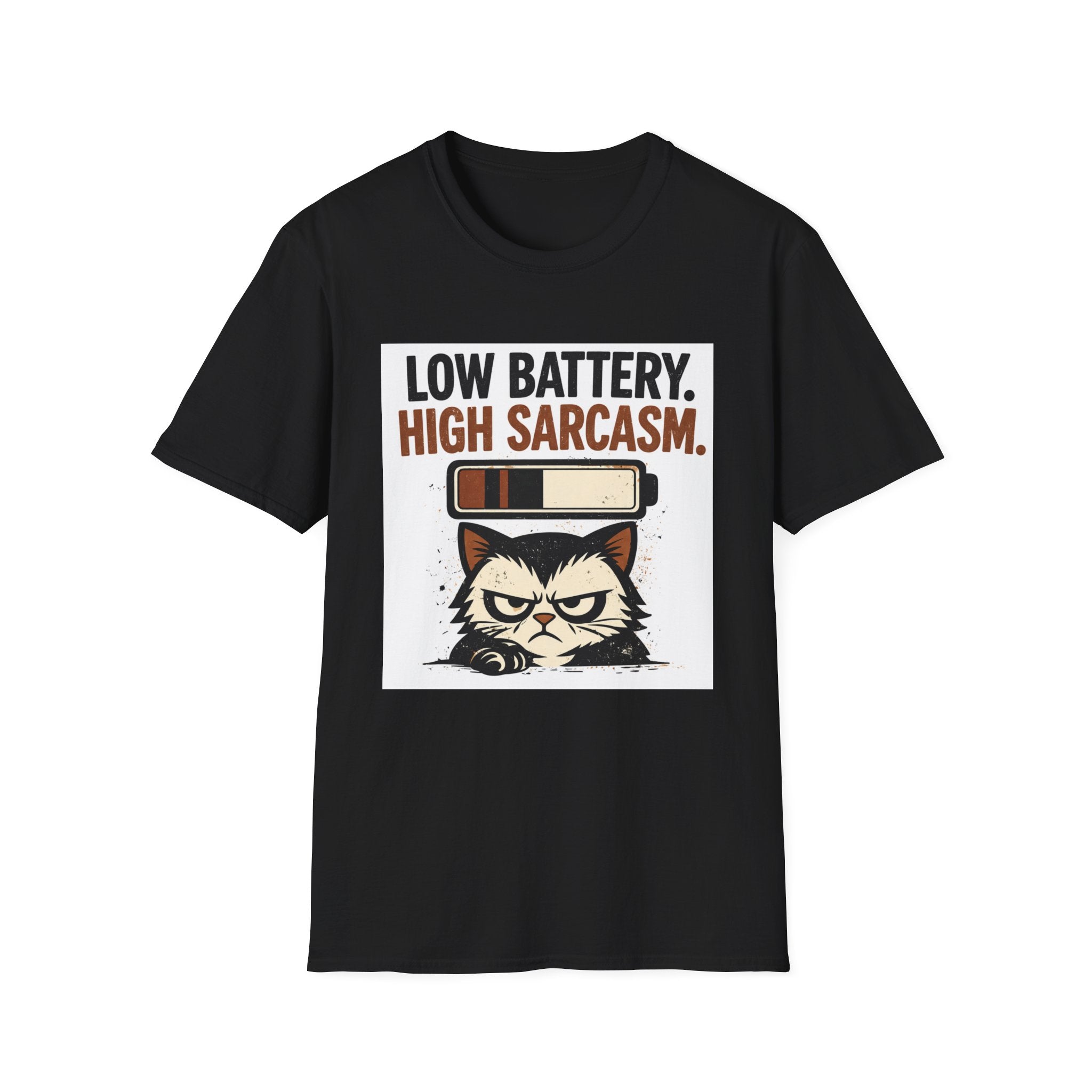 Low Battery, High Sarcasm T-Shirt