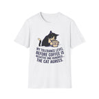 My Tolerance Level Before Coffee is...T-Shirt