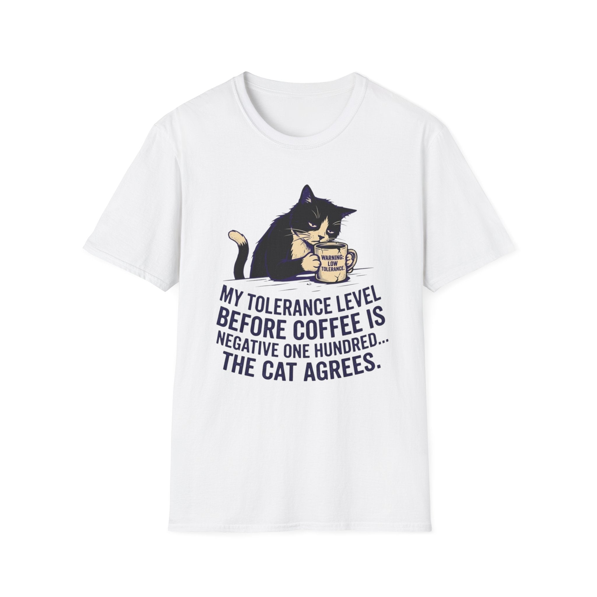 My Tolerance Level Before Coffee is...T-Shirt