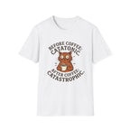 Before Coffee Catatonic.  After Coffee Catastrophic T-Shirt