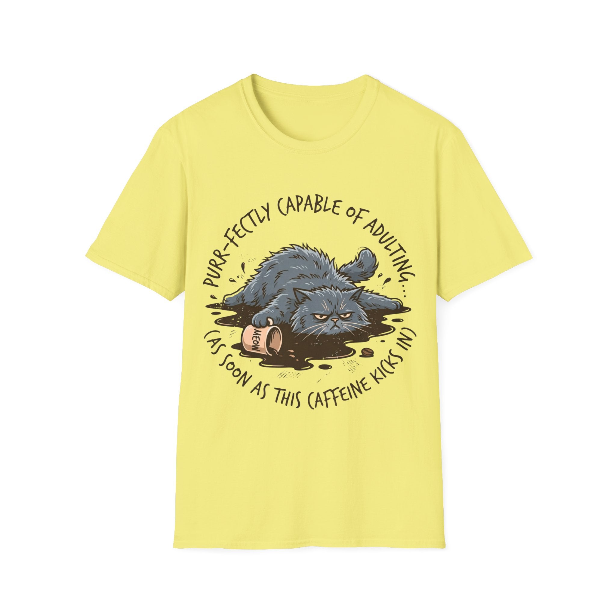 Capable of adulting (lying in coffee) T-Shirt
