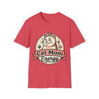 Cat Mom Energy T-Shirt