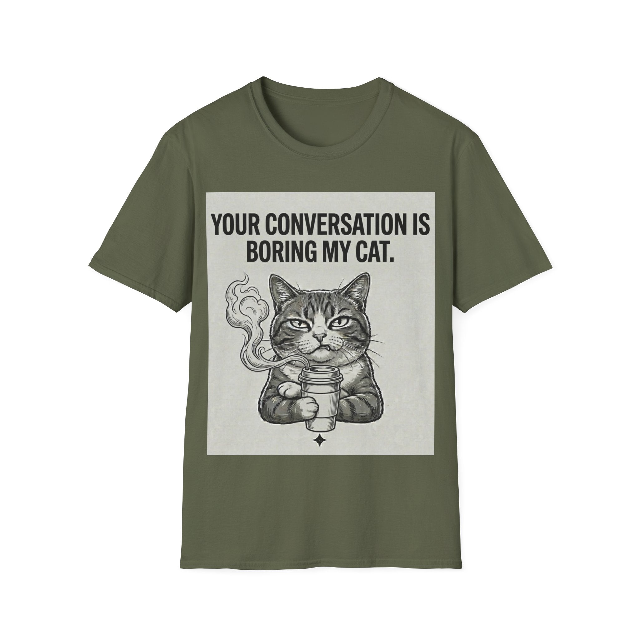 Your conversation is boring my cat T-Shirt