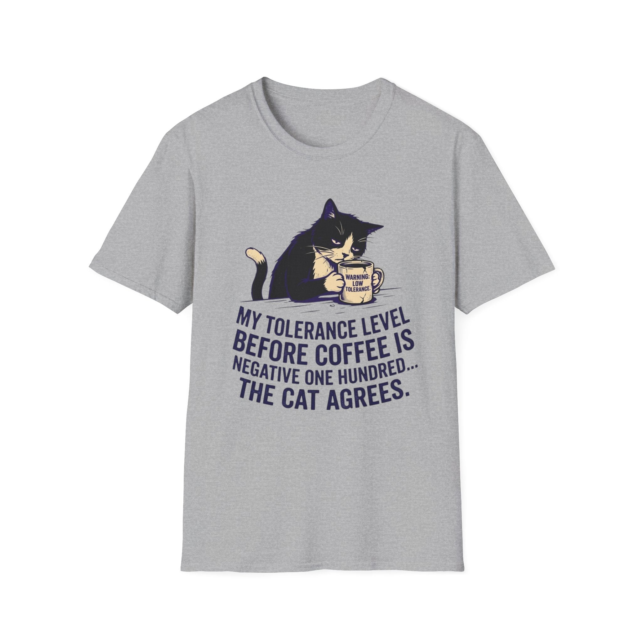 My Tolerance Level Before Coffee is...T-Shirt