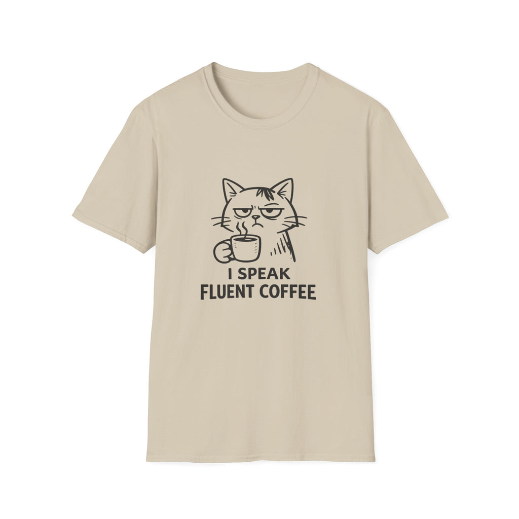 I Speak Fluent Coffee