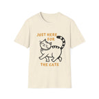 Just here for the Cats T-Shirt