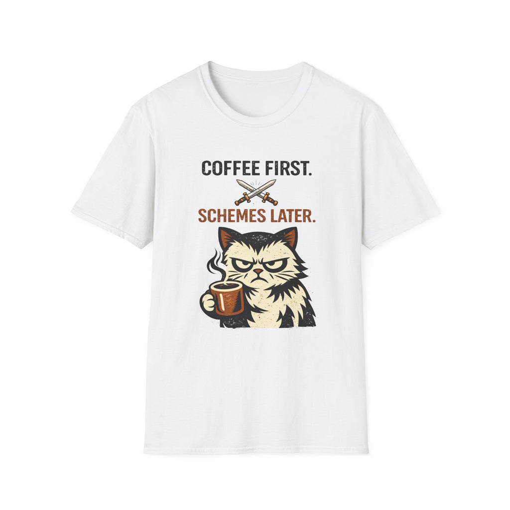 Coffee First-Schemes Later T-Shirt