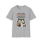 Stop Pissing Me Off T-Shirt