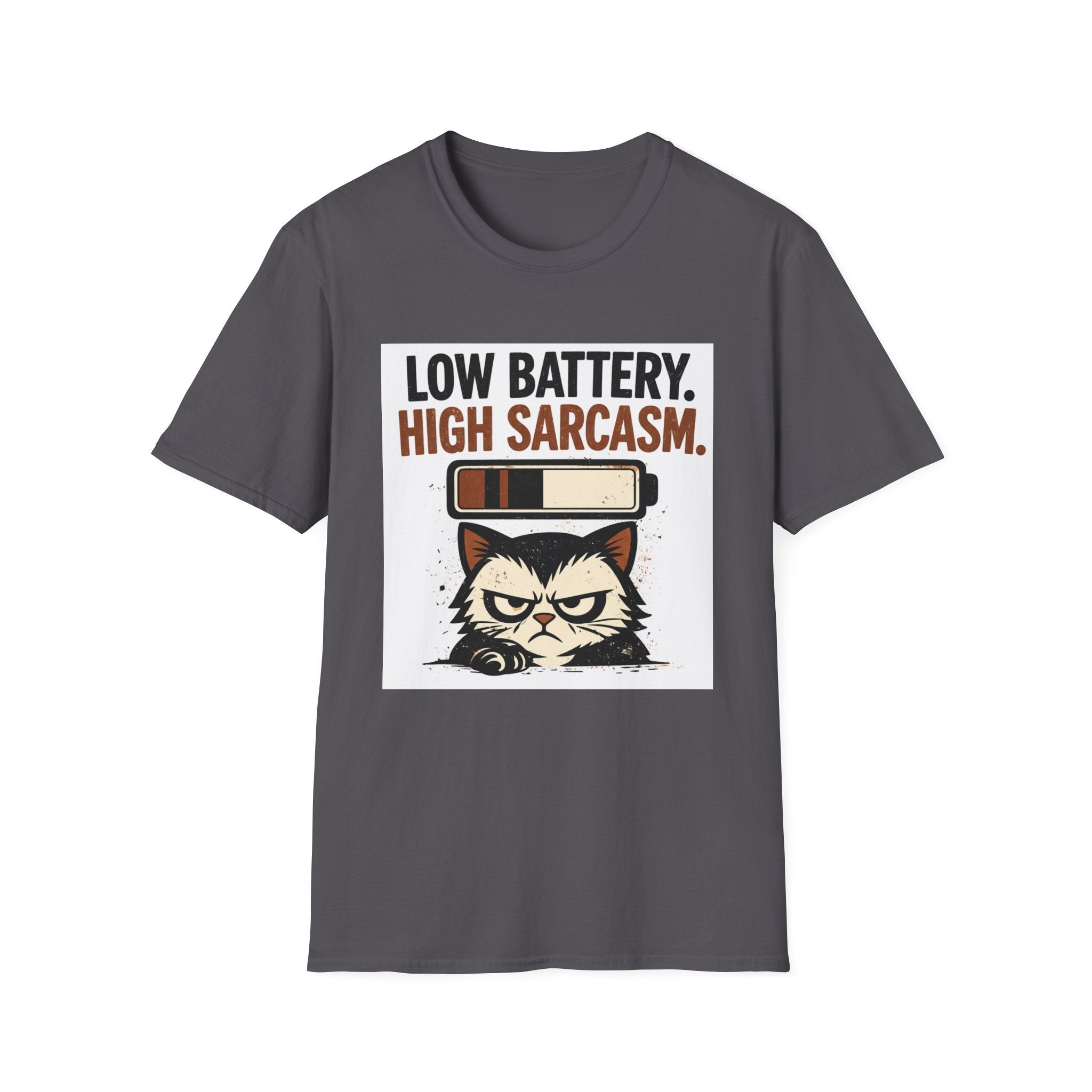 Low Battery, High Sarcasm T-Shirt