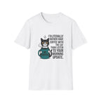Rather have coffee with my cat T-Shirt