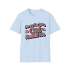 Sorry I'm late, Cat needed me T-Shirt